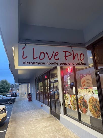 I Love Pho - Vietnamese Restaurant