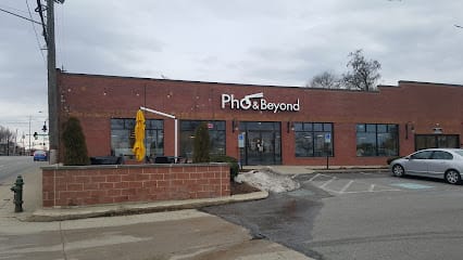 Pho & Beyond - Vietnamese Restaurant